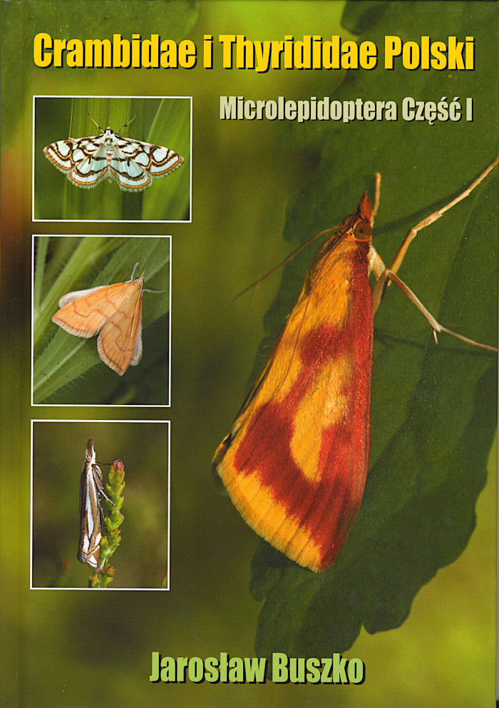 Buszko J., 2020 - Crambidae i Thyrididae Polski, Microlepidoptera cz. I